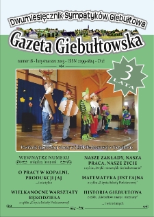 Gazeta Giebułtowska : dwumiesięcznik sympatyków Giebułtowa, 2015, nr 18