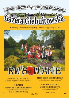 Gazeta Giebułtowska : dwumiesięcznik sympatyk&oacute;w Giebułtowa, 2015, nr 19