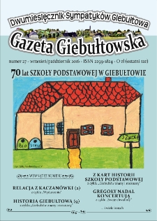 Gazeta Giebułtowska : dwumiesięcznik sympatyków Giebułtowa, 2016, nr 27