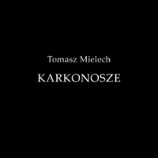 Tomasz Mielech - Karkonosze [Dokument elektroniczny]