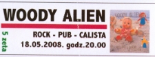 Bilet na koncert zespołu Woody Alien [Dokument życia społecznego]