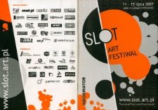 Informator Slot Art Festiwal w Lubiążu 2007 [Dokument życia społecznego]