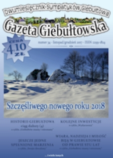 Gazeta Giebułtowska : dwumiesięcznik sympatyków Giebułtowa, 2017, nr 34
