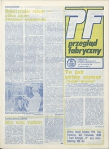 Przegląd Fabryczny : pismo załogi Zakładów Kuzienniczych i Maszyn Rolniczych w Jaworze, 1985, nr 11 (100)