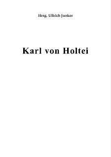 Karl von Holtei [Dokument elektroniczny]