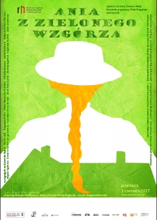 Ania z Zielonego Wzgórza - plakat [Dokument życia społecznego]
