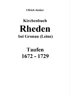 Kirchenbuch Rheden bei Gronau (Leine) : Taufen 1672-1729 [Dokument elektroniczny]