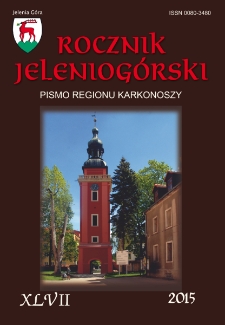 Rocznik Jeleniogórski : pismo regionu Karkonoszy, T. 47 (2015)