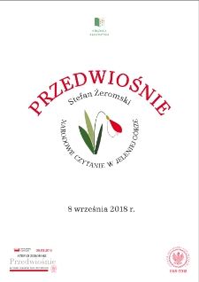 "Przedwiośnie" Narodowe Czytanie w Jeleniej Górze : 8 września 2018 r. [...] - teczka [Dokument życia społecznego]