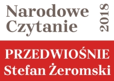 Narodowe Czytanie 2018. Przedwiośnie - Stefan Żeromski - informacja na telebim [Dokument elektroniczny]