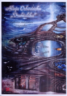 Inne Światy : Alicja Ochocińska "Fraktalika" - plakat [Dokument życia społecznego]