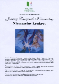 Nieszczelny konkret : wystawa malarstwa Joannay Ratajczak-Kurowickiej - plakat [Dokument życia społecznego]