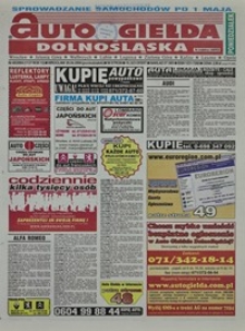 Auto Giełda Dolnośląska : regionalna gazeta ogłoszeniowa, 2004, nr 48 (1136) [26.04]