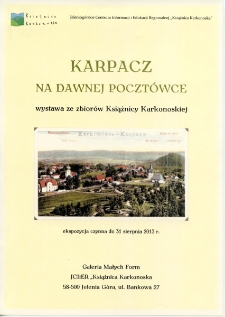 Karpacz na dawnej pocztówce - plakat [Dokument życia społecznego]