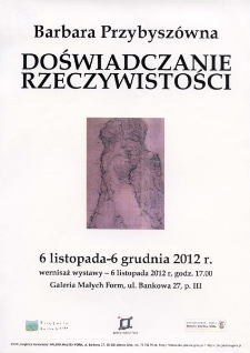 Doświadczanie rzeczywistości - Barbara Przybyszówna - plakat [Dokument życia społecznego]