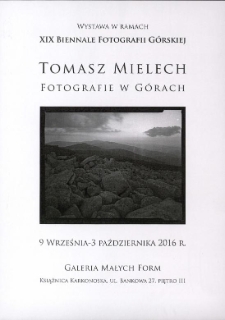 Tomasz Mielech "Fotografie w górach" - plakat [Dokument życia społecznego]
