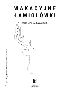 Wakacyjne łamigłówki : Książnicy Karkonoskiej [Dokument życia społecznego]