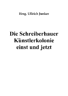 Die Schreiberhauer Künstlerkolonie einst und jetzt [Dokument elektroniczny]
