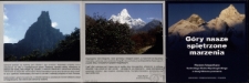 Góry nasze spiętrzone marzenia : wystawa fotograficzna Sudeckiego Klubu Wysokogórskiego z okazji 60-lecia powstania - katalog [Dokument życia społecznego]
