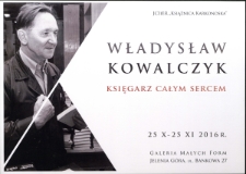 Władysław Kowalczyk księgarz całym sercem - plakat [Dokument życia społecznego]