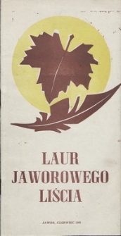 Og&oacute;lnopolski Konkurs Poetycki "Człowiek - Przyroda" o Laur Jaworowego Liścia : VIII Jaworskie Biesiady Literackie, 11-13 czerwca 1987 r. [Dokument życia społecznego]
