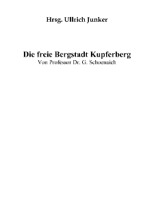 Die freie Bergstadt Kupferberg [Dokument elektroniczny]