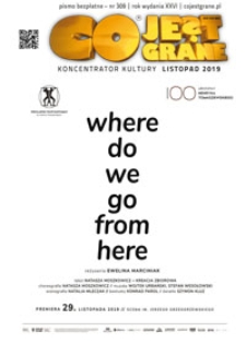 Co Jest Grane : koncentrator kultury, 2019, nr 309 listopad