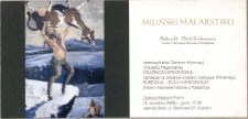 Miliński - malarstwo : Rübezahl - Duch Karkonoszy : znane i nieznane historie o Rzepiórze : zaproszenie [Dokument życia społecznego]