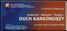 Krakonoš - Rũbezahl - Rzepiór : duch Karkonoszy : VI konkurs plastyczny pod patronatem Euroregionu NYSA - katalog [Dokument elektroniczny]