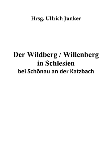 Der Wildberg / Willenberg in Schlesienbei Schönau an der Katzbach [Dokument elektroniczny]