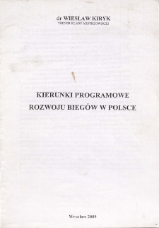 Kierunki programowe rozwoju biegów w Polsce