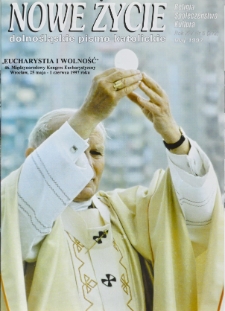 Nowe Życie: dolnośląskie pismo katolickie: religia, kultura, społeczeństwo, 1997, nr 5 (272)