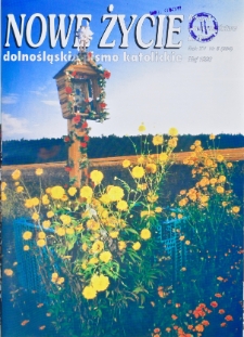 Nowe Życie: dolnośląskie pismo katolickie: religia, kultura, społeczeństwo, 1998, nr 5 (284)
