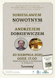 Spotkanie autorskie z Sobiesławem Nowotnym oraz Andrzejem Dobkiewiczem - plakat [Dokument życia społecznego]