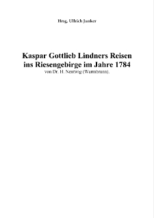 Kaspar Gottlieb Lindners Reisenins Riesengebirge im Jahre 1784 [Dokument elektroniczny]