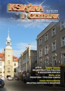 Książka i Czytelnik : czasopismo bibliotekarzy Dolnego Śląska, 2010, nr 2