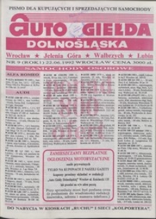 Auto Giełda Dolnośląska : pismo dla kupujących i sprzedających samochody, R. 1, 1992, nr 9 (22.06.1992 r.)