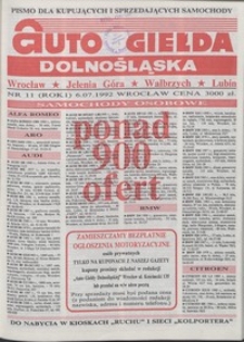 Auto Giełda Dolnośląska : pismo dla kupujących i sprzedających samochody, R. 1, 1992, nr 11 (6.07.1992 r.)