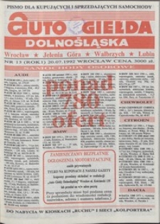Auto Giełda Dolnośląska : pismo dla kupujących i sprzedających samochody, R. 1, 1992, nr 13 (20.07.1992 r.)