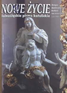 Nowe Życie: dolnośląskie pismo katolickie: religia, kultura, społeczeństwo, 1999, nr 2 (293)