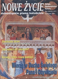 Nowe Życie: dolnośląskie pismo katolickie: religia, kultura, społeczeństwo, 2001, nr 6 (321)