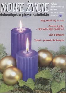 Nowe Życie: dolnośląskie pismo katolickie: religia, kultura, społeczeństwo, 2002, nr 12 (339)
