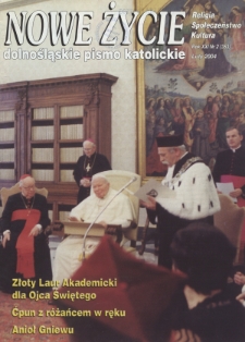 Nowe Życie: dolnośląskie pismo katolickie: religia, kultura, społeczeństwo, 2004, nr 2 (353)