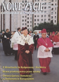 Nowe Życie: dolnośląskie pismo katolickie: religia, kultura, społeczeństwo, 2004, nr 3 (354)
