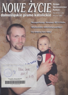 Nowe Życie: dolnośląskie pismo katolickie: religia, kultura, społeczeństwo, 2005, nr 1 (364)