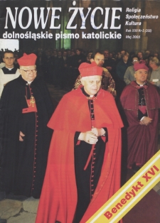 Nowe Życie: dolnośląskie pismo katolickie: religia, kultura, społeczeństwo, 2004, nr 5 (368)