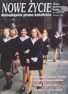 Nowe Życie: dolnośląskie pismo katolickie: religia, kultura, społeczeństwo, 2006, nr 9 (384)