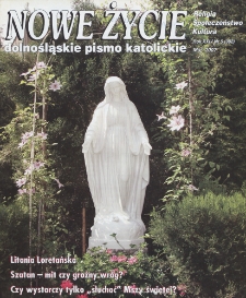 Nowe Życie: dolnośląskie pismo katolickie: religia, kultura, społeczeństwo, 2007, nr 5 (392)