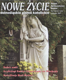 Nowe Życie: dolnośląskie pismo katolickie: religia, kultura, społeczeństwo, 2007, nr 11 (398)