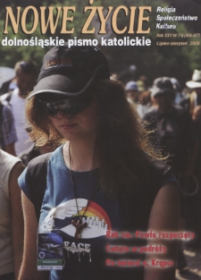 Nowe Życie: dolnośląskie pismo katolickie: religia, kultura, społeczeństwo, 2008, nr 7-8 (406-407)